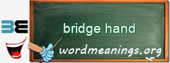 WordMeaning blackboard for bridge hand